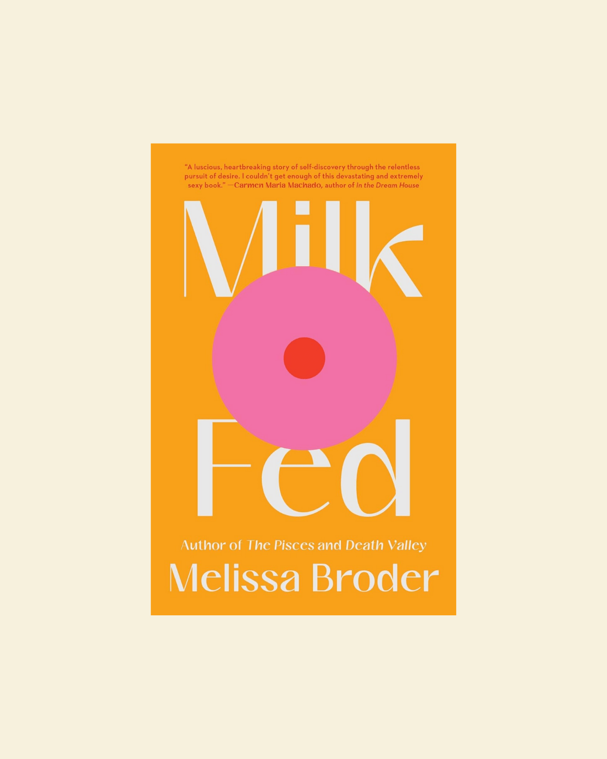 Milk Fed by Melissa Broder - High Tide