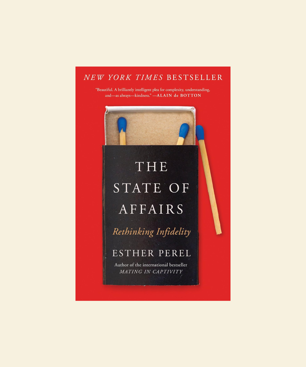 Book cover of 'The State of Affairs' by Esther Perel with matches on a red background