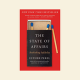 Book cover of 'The State of Affairs' by Esther Perel with matches on a red background