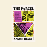 The Parcel by Anosh Irani - High Tide